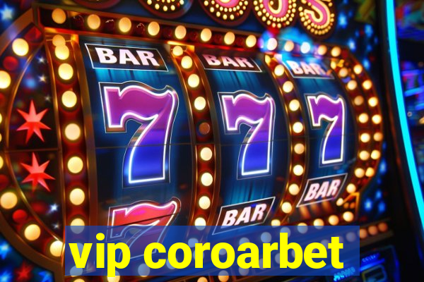 vip coroarbet